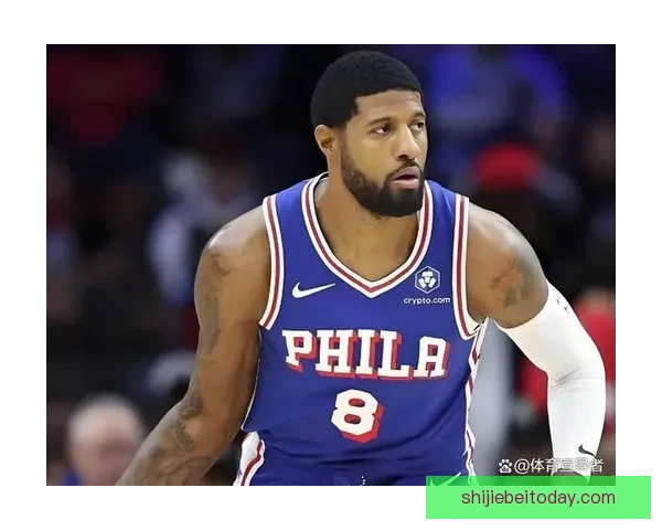 乔治单场39分创76人生涯新高 同时刷新NBA最老纪录